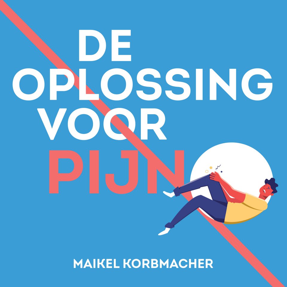 Omslagfoto van De oplossing voor pijn: Tips van een fysiotherapeut